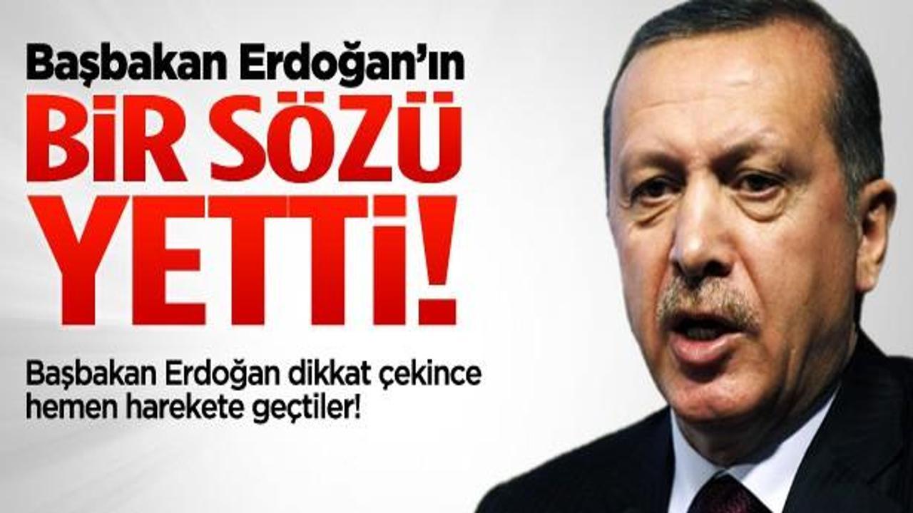 Erdoğan dikkat çekince harekete geçtiler!