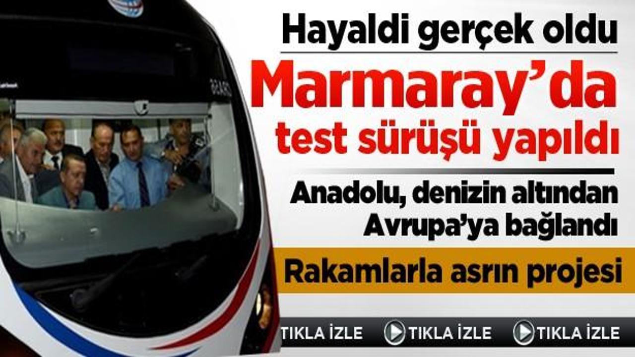 Erdoğan, Marmaray'ın test sürüşünü yaptı