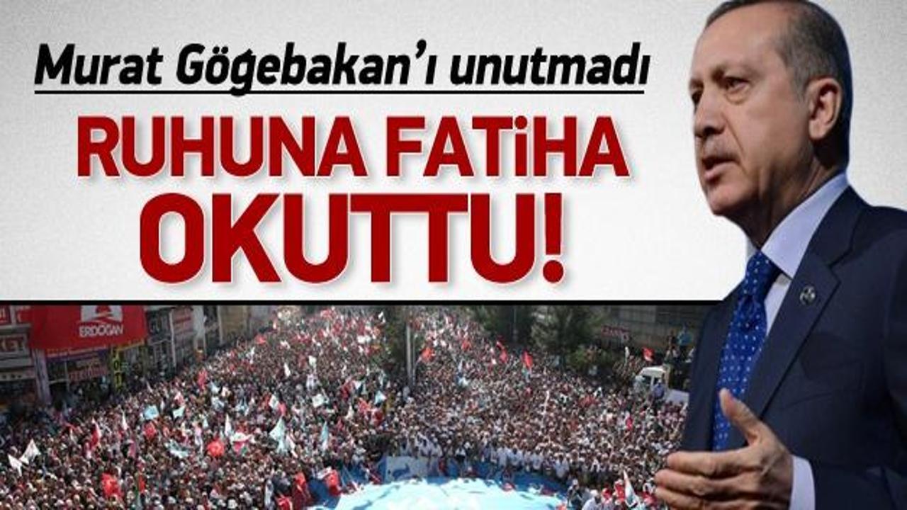 Erdoğan, Murat Göğebakan'ı unutmadı
