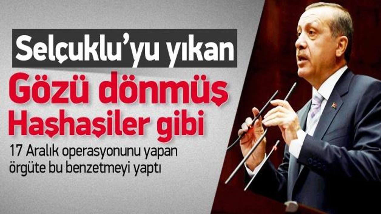 Erdoğan: Örgüt, Selçuklu'yu yıkan Haşhaşiler gibi