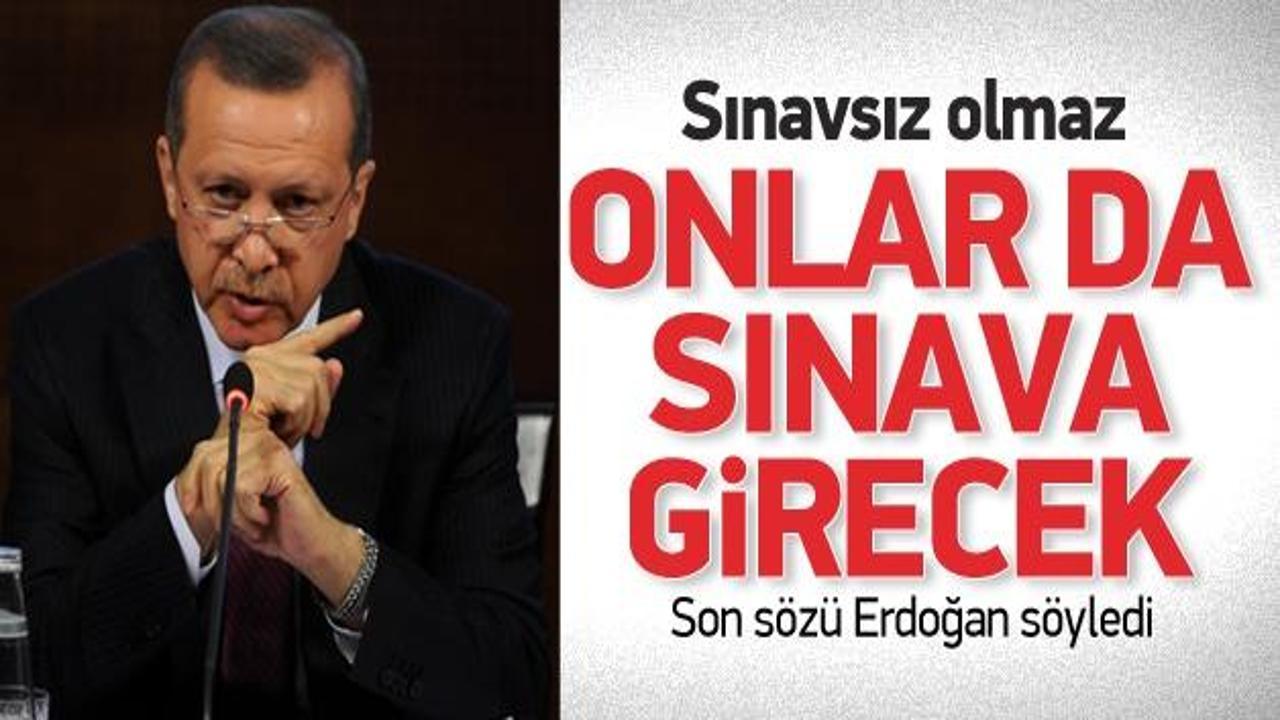 Erdoğan: Sınavsız memurluk olmaz