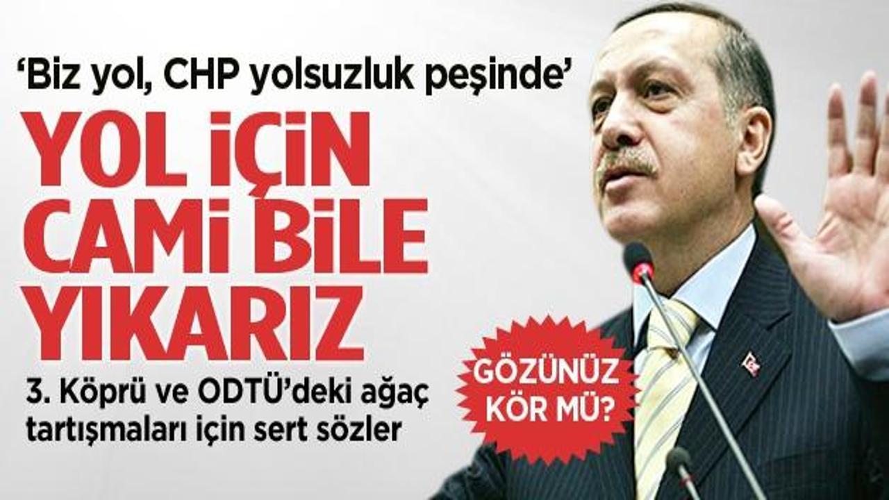 Erdoğan: Yol için gerekirse cami bile yıkılır