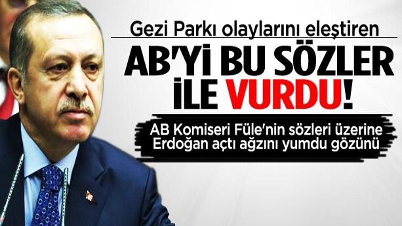 Erdoğan'dan AB'ye çok sert sözler!