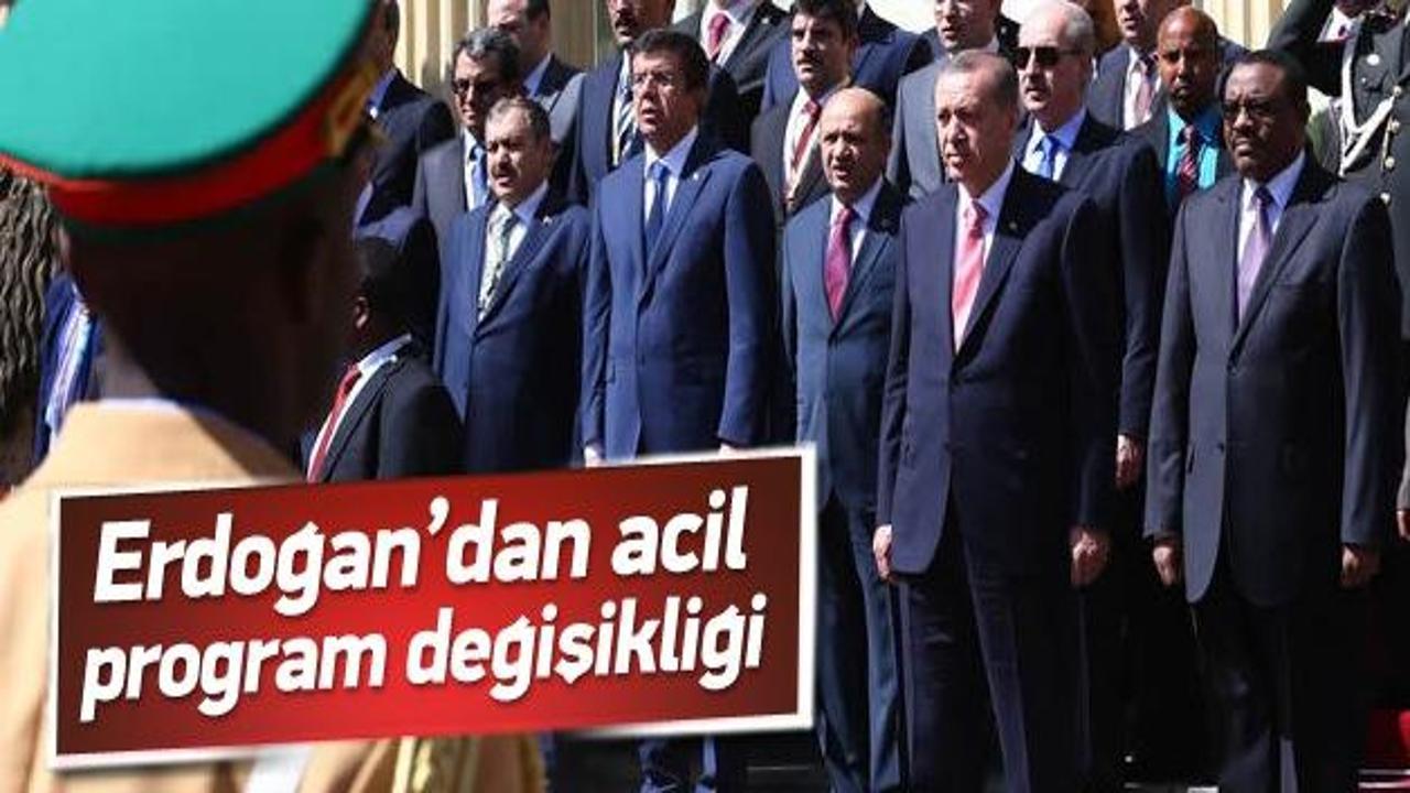Erdoğan'dan acil program değişikliği