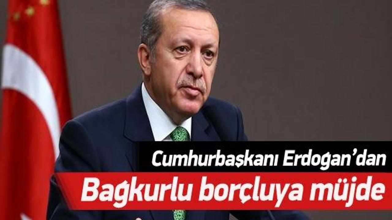 Erdoğan'dan borçlu bağkurluya emeklilik müjdesi
