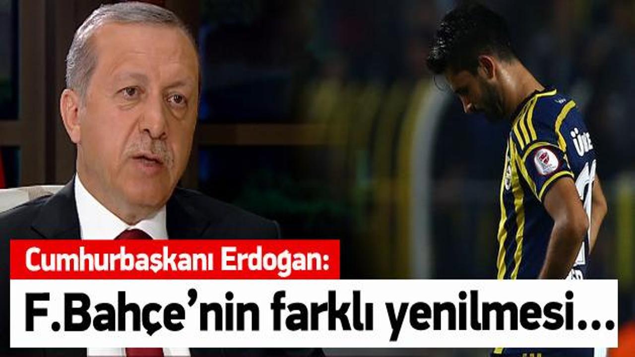 Erdoğan'dan Fenerbahçe yorumu!