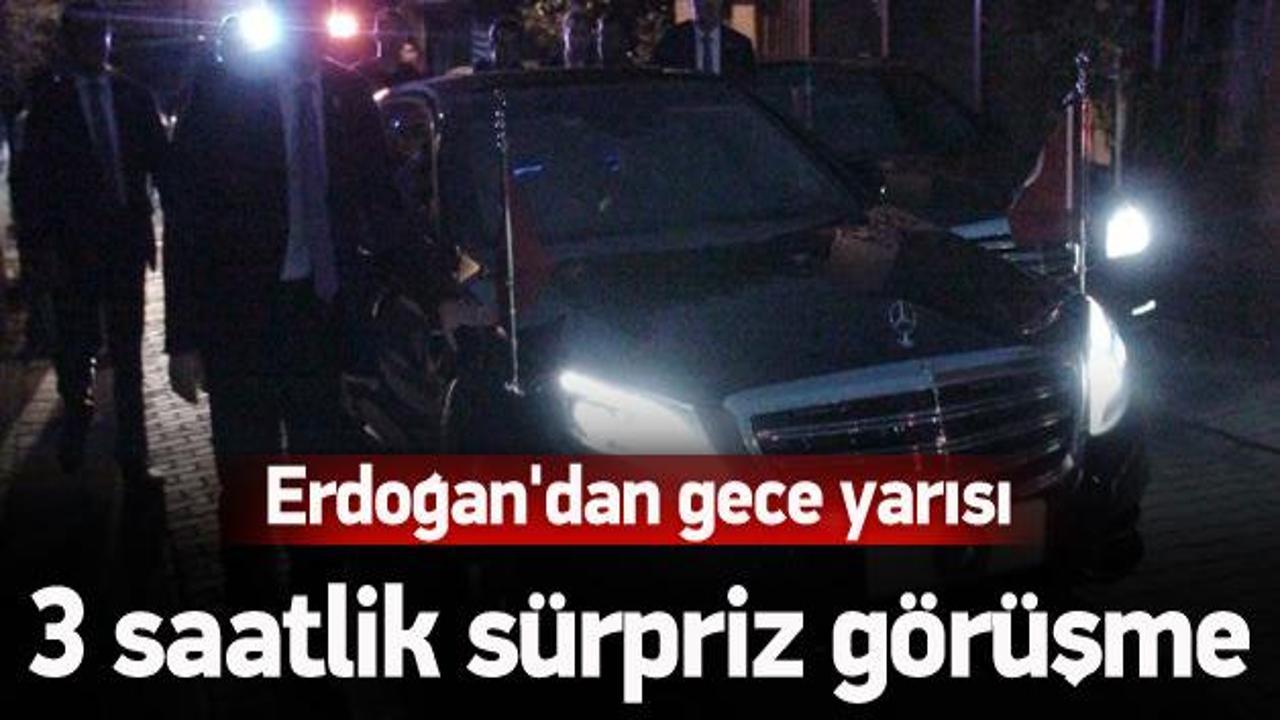 Erdoğan'dan gece yarısı 3 saatlik sürpriz görüşme