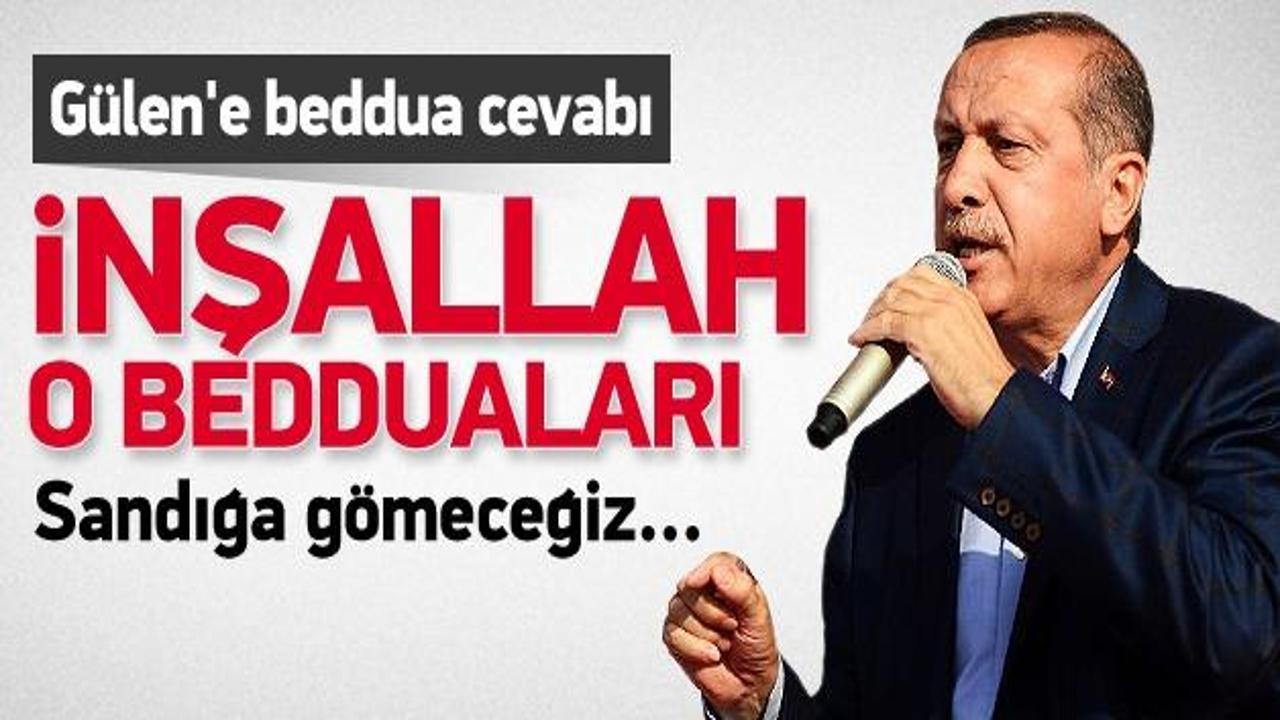 Erdoğan'dan Gülen'e beddua cevabı