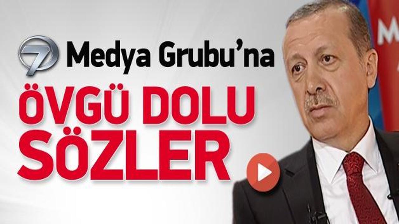 Erdoğan'dan Kanal 7  Grubu'na övgü dolu sözler