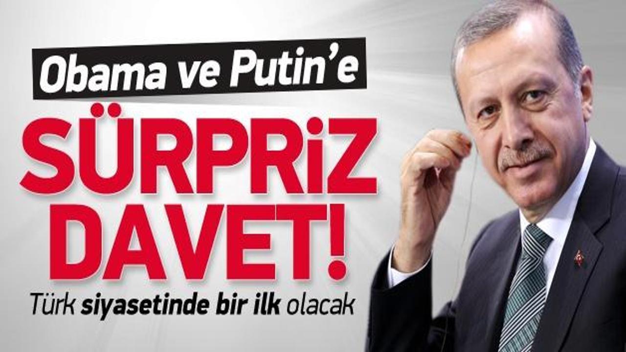 Erdoğan'dan Obama ve Putin'e sürpriz davet