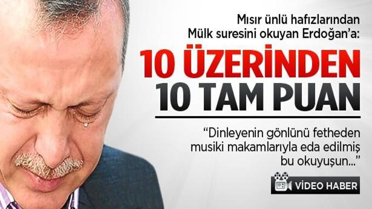 Erdoğan'ın  Kuran okumasına 10 üzerinden 10