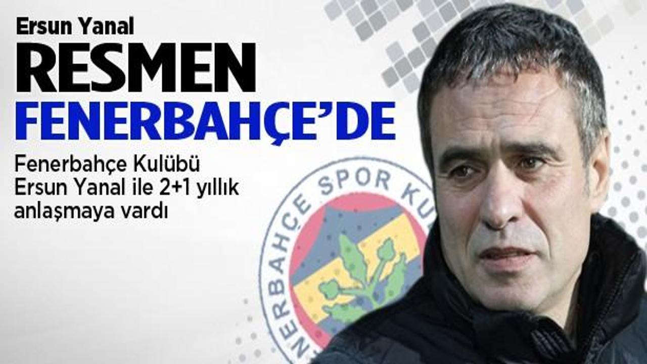 Ersun Yanal resmen Fenerbahçe'de