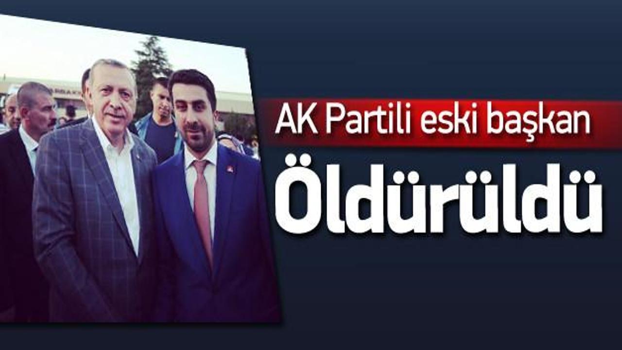 Eski AK Parti'li başkan öldürüldü!