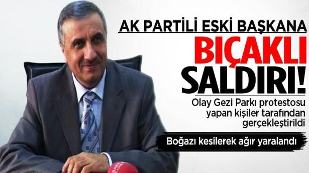 Eski AK Partili başkana bıçaklı saldırı!