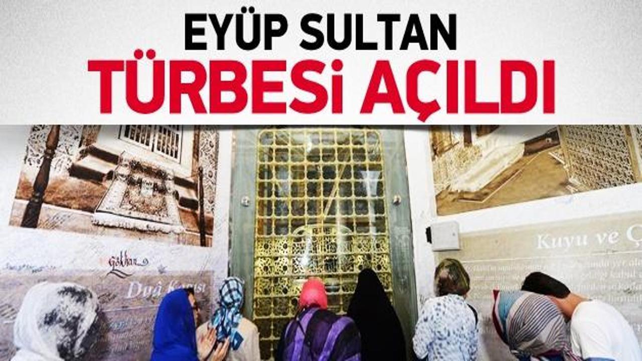 Eyüp Sultan Türbesi ziyarete açıldı