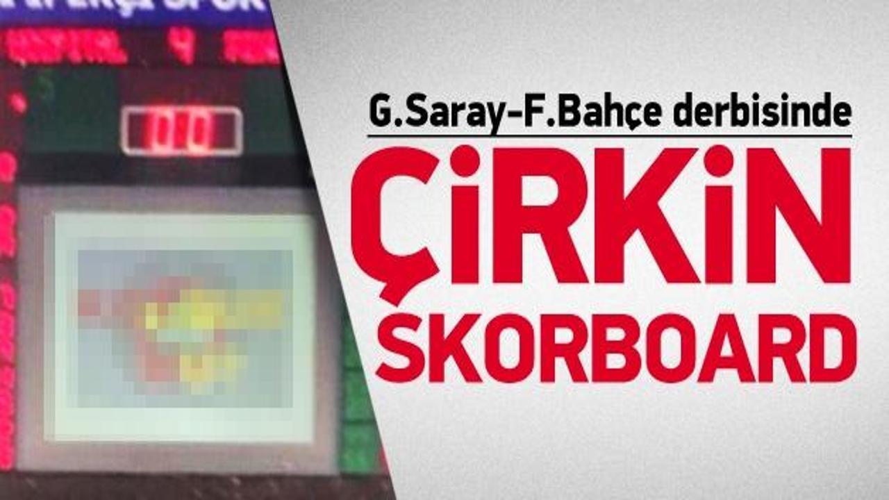 F. Bahçelileri kızdıran çirkin skorboard yazısı