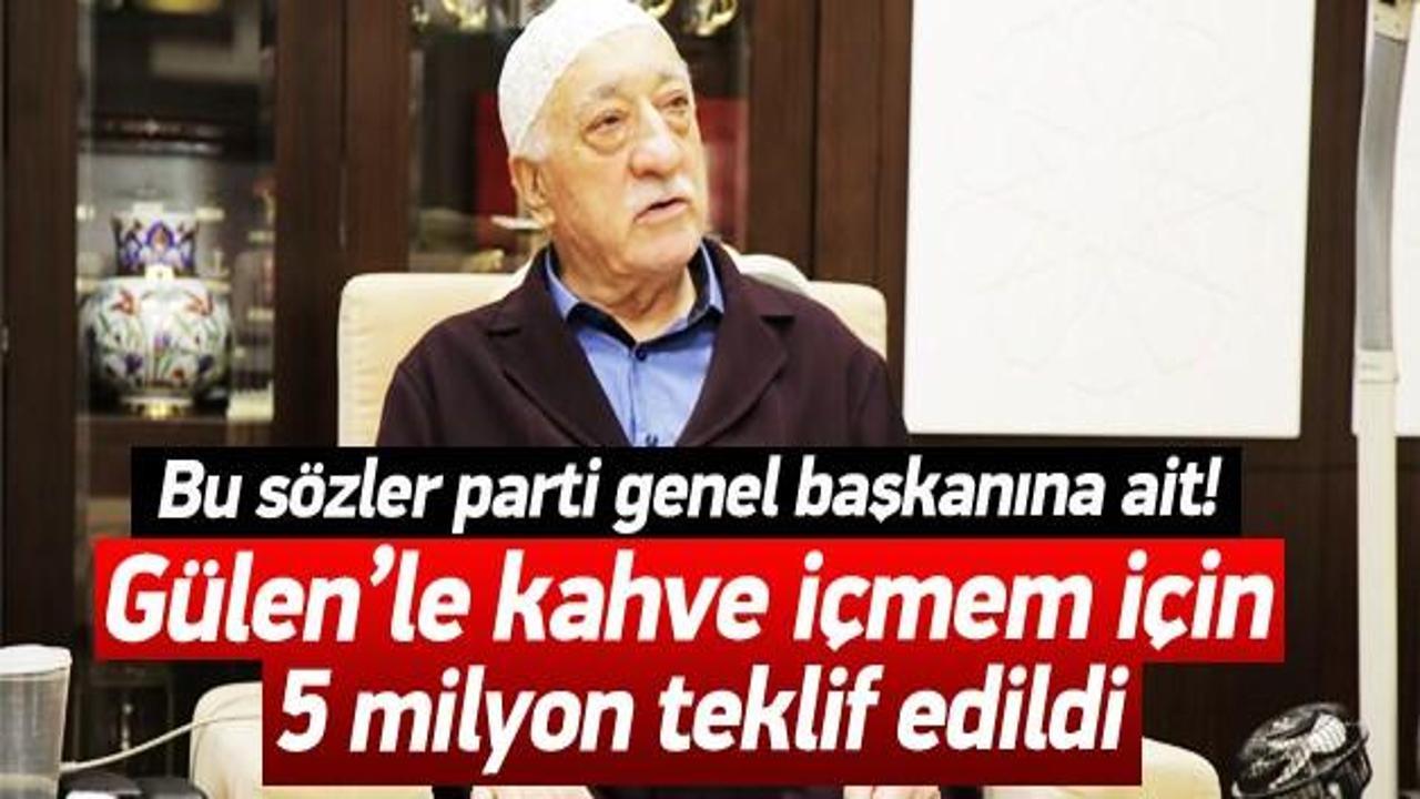 Fethullah Gülen'le ilgili şok teklifi açıkladı
