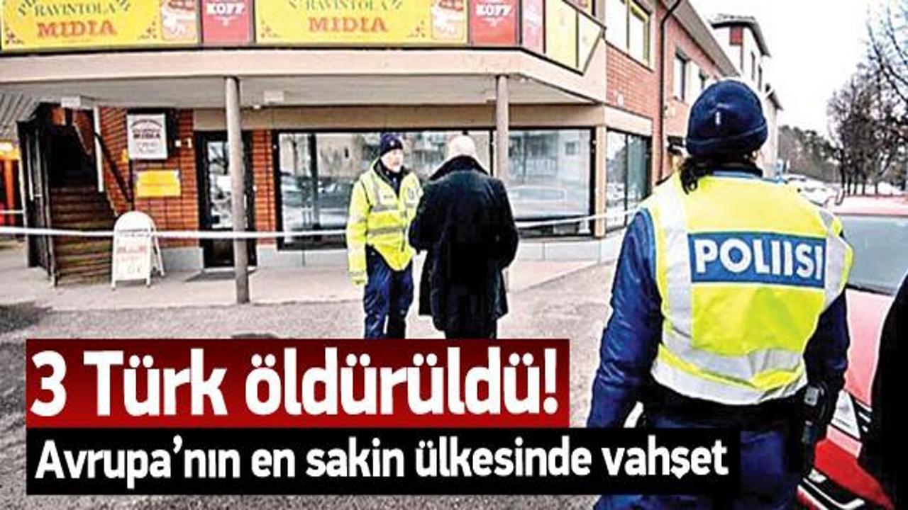 Finlandiya'da vahşet: Üç Türk öldürüldü