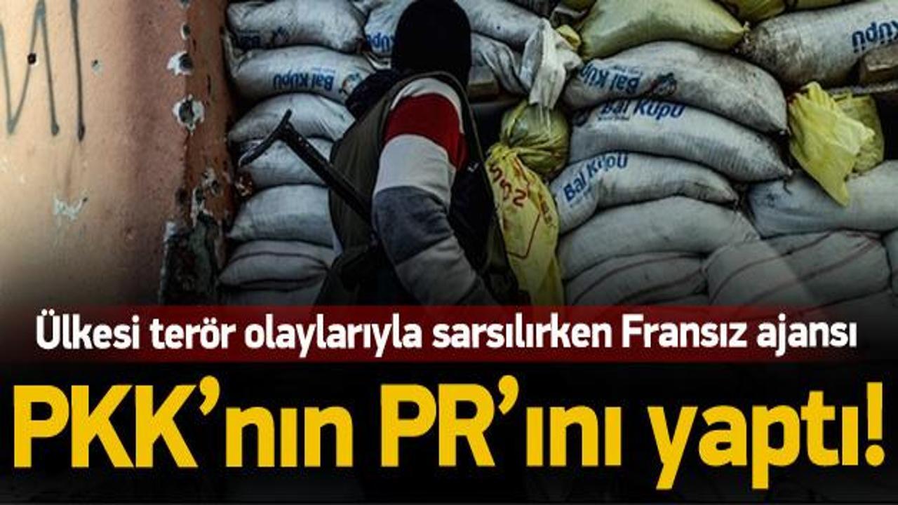 Fransız ajansı PKK'nın PR'ını yaptı