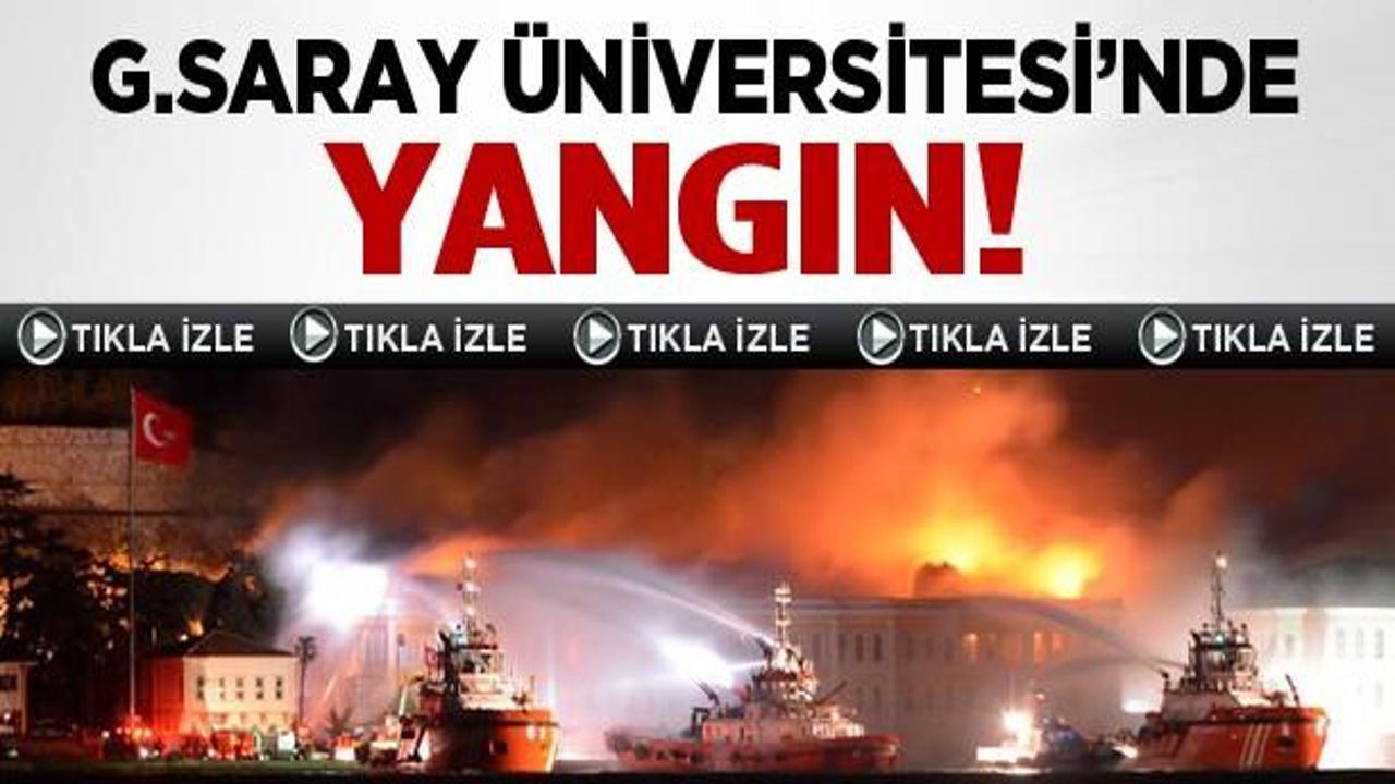 Galatasaray Üniversitesi'nde yangın!