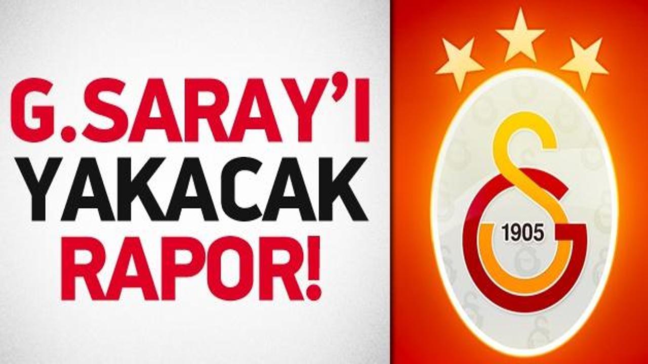 Galatasaray'ı yakacak rapor! Muşta...