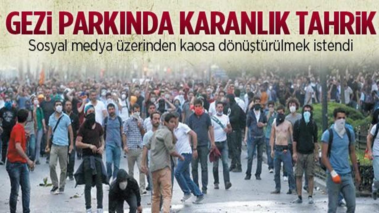 Gezi Parkı olaylarında karanlık tahrik