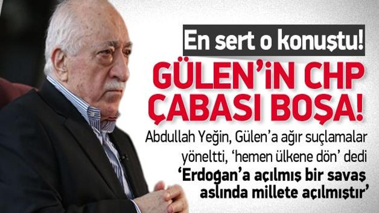 Gülen'e son uyarı: Erdoğan savaş, millete savaş demektir