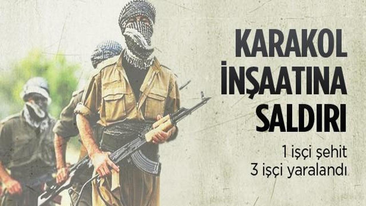 Hakkari'de karakol inşaatına PKK saldırısı