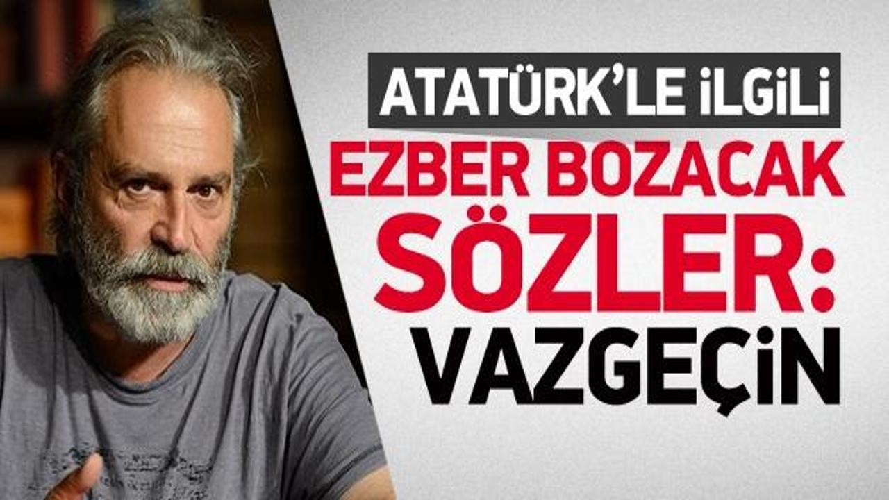 Haluk Bilginer: Atatürk'e tapınmaktan vazgeçemedik