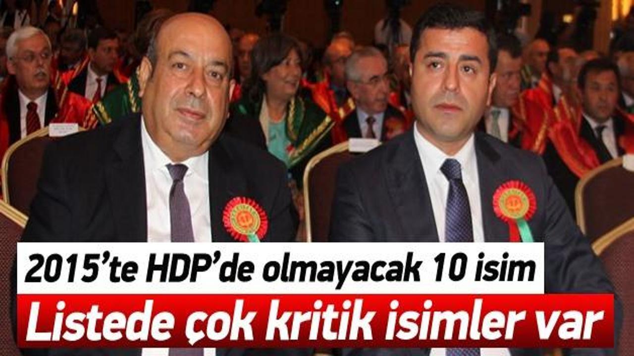 HDP'de 2015'te yer almayacak isimler 