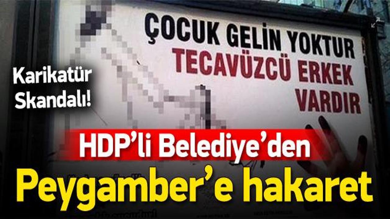 HDP'den 'Peygambere hakaret içeren' bilboard