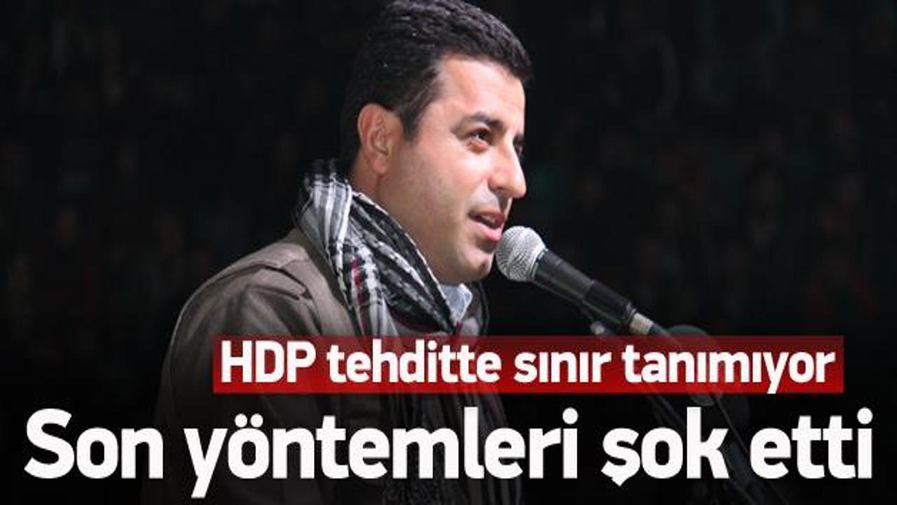 HDP'nin tehdit yöntemi 'yok artık' dedirtti
