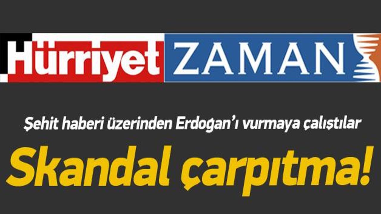 Hürriyet ve Zaman'dan skandal çarpıtma