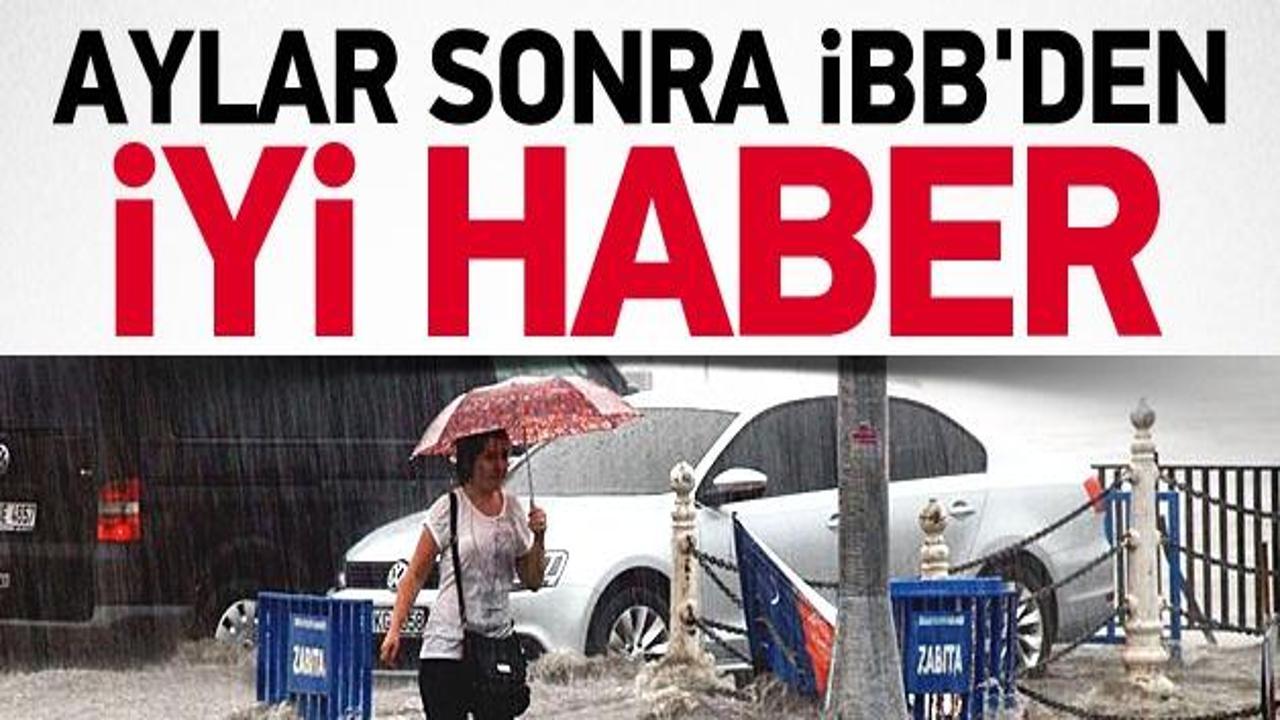 İBB İstanbul'daki yağışla ilgili açıklama yaptı