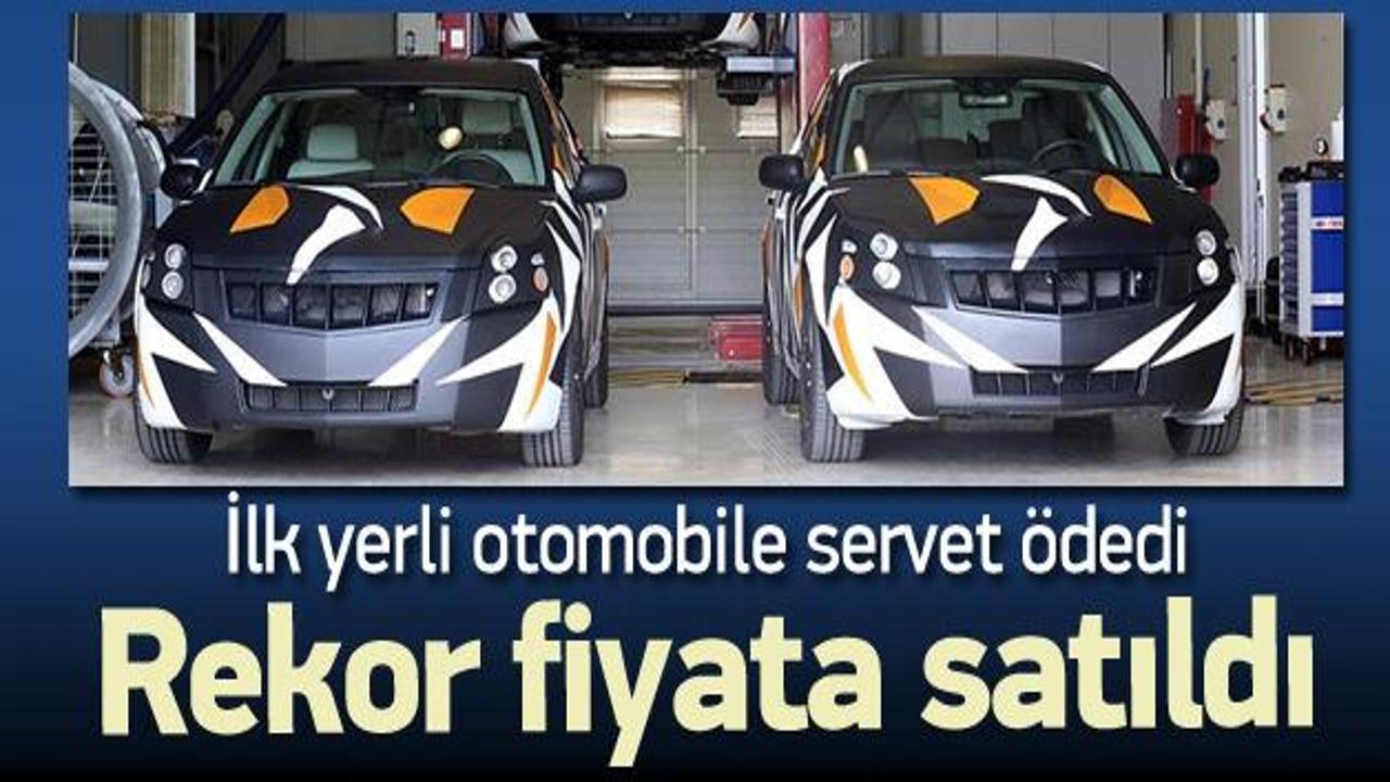 İlk yerli otomobil rekor fiyata satıldı