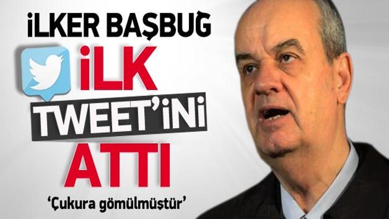 İlker Başbuğ'dan ilk twitter mesajı