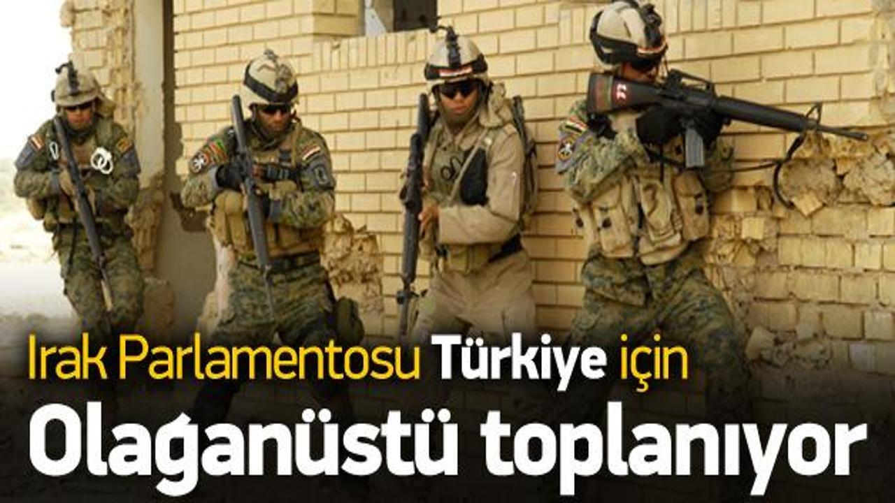 Irak Meclis'i Türkiye için olağanüstü toplanıyor