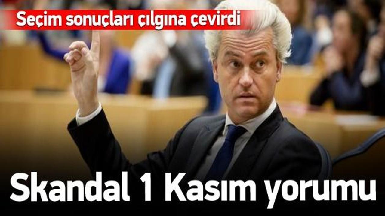İslam düşmanı Wilders'tan skandal 1 Kasım yorumu
