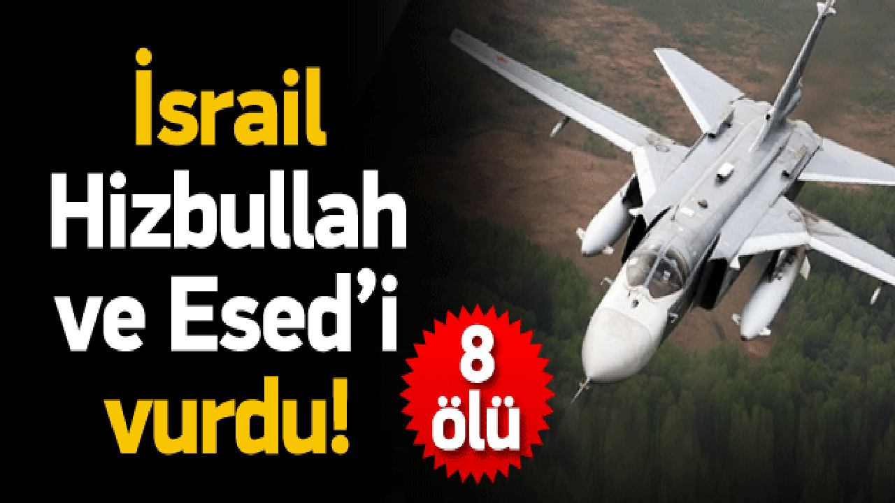 İsrail Suriye'yi insansız hava aracıyla vurdu