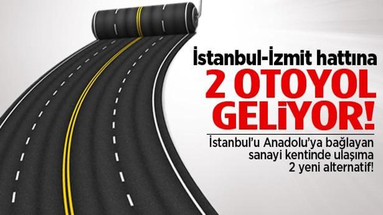 İstanbul-İzmit hattına 2 kardeş otoyol geliyor
