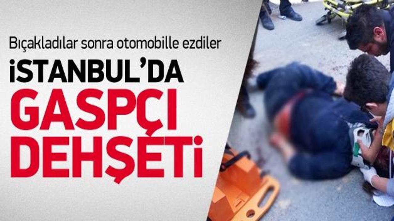 İstanbul Maltepe'de gaspçı dehşeti: 1 ölü