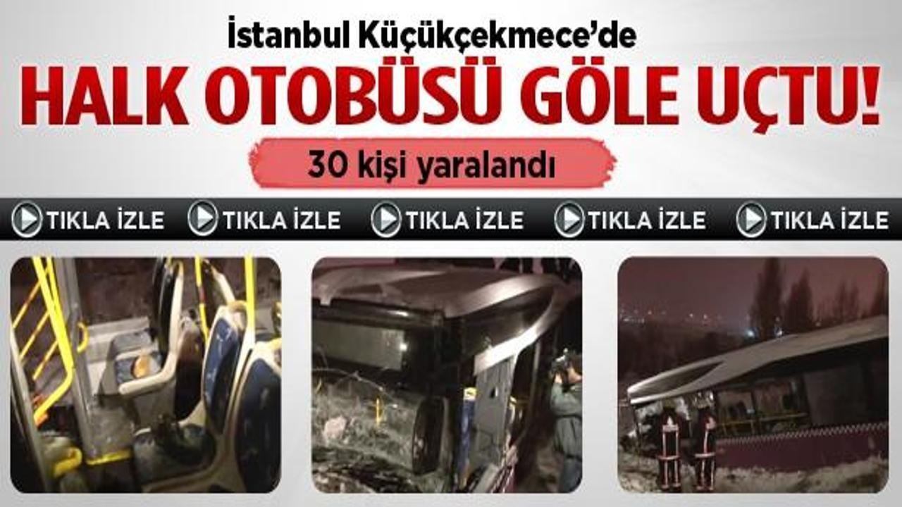 İstanbul'da halk otobüsü göle uçtu