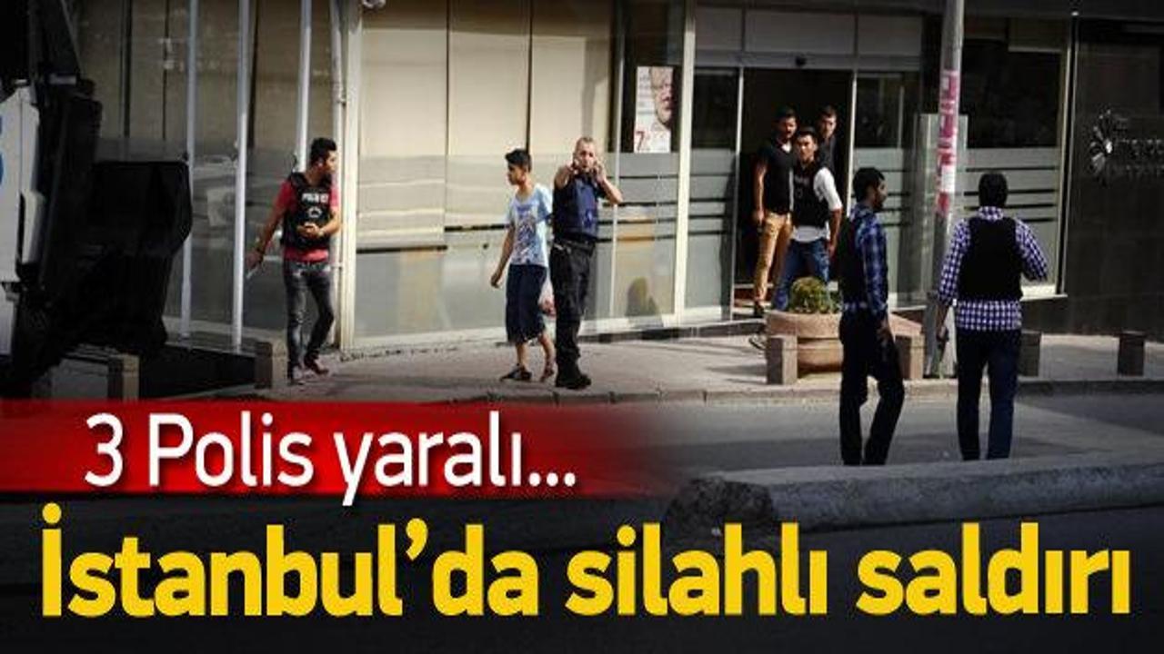 İstanbul'da polise silahlı saldırı