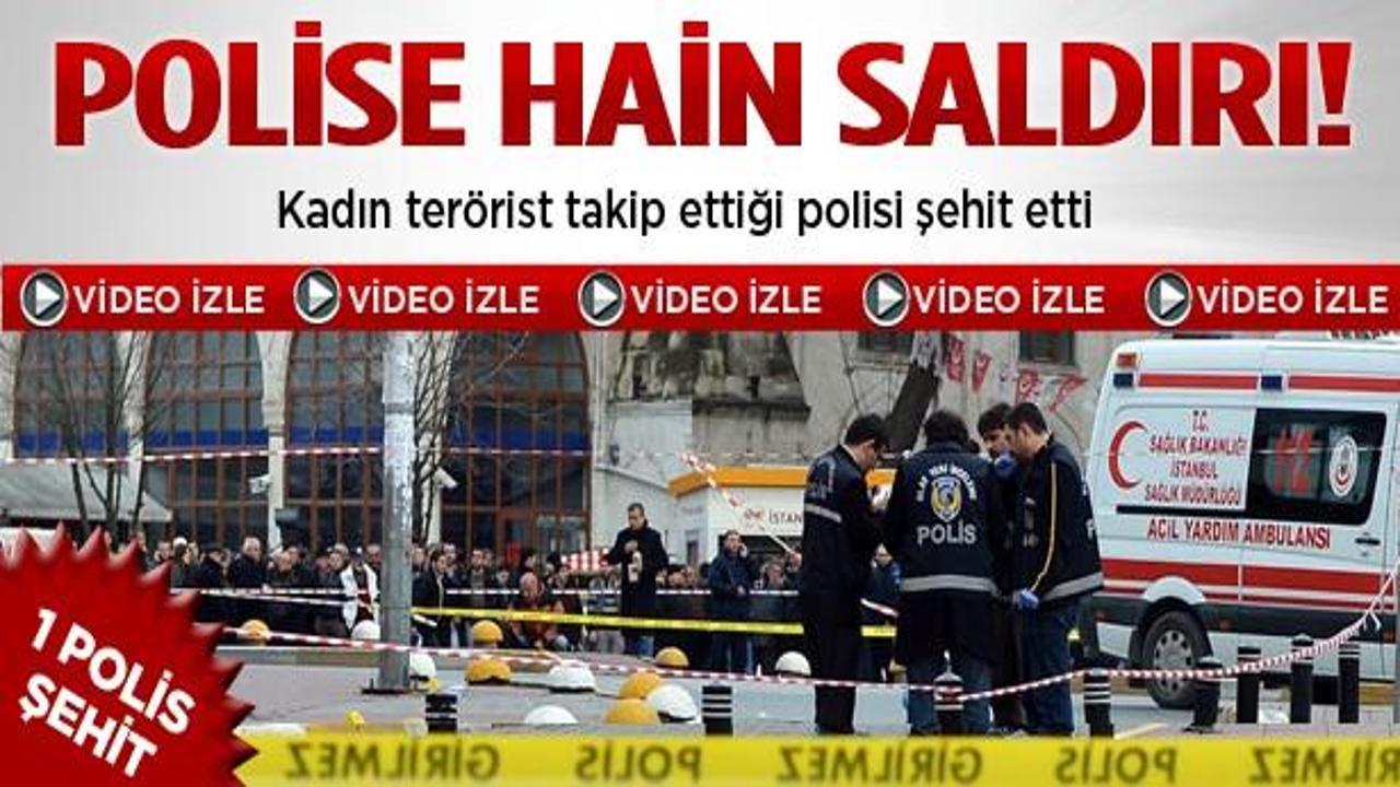 İstanbul'da saldırıya uğrayan polis şehit oldu