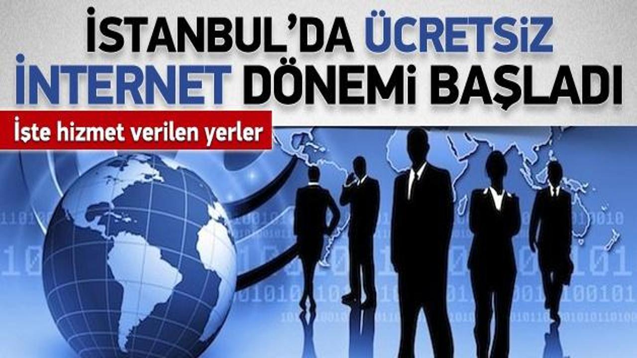 İstanbul'da ücretsiz internet dönemi başladı