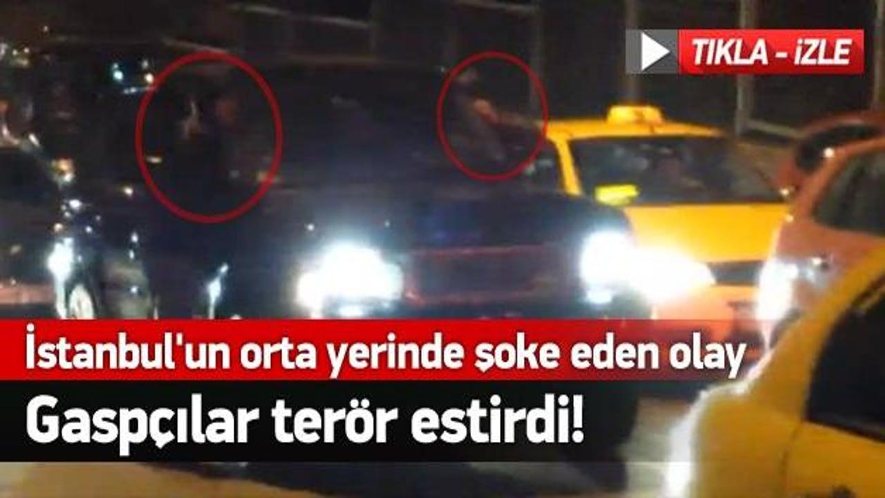 İstanbul'un göbeğinde şoke eden gaspçı terörü