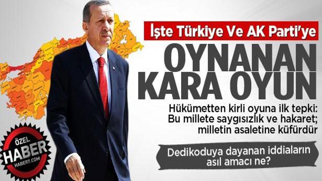 İşte Türkiye ve AK Parti'ye oynanan 'kara' oyun