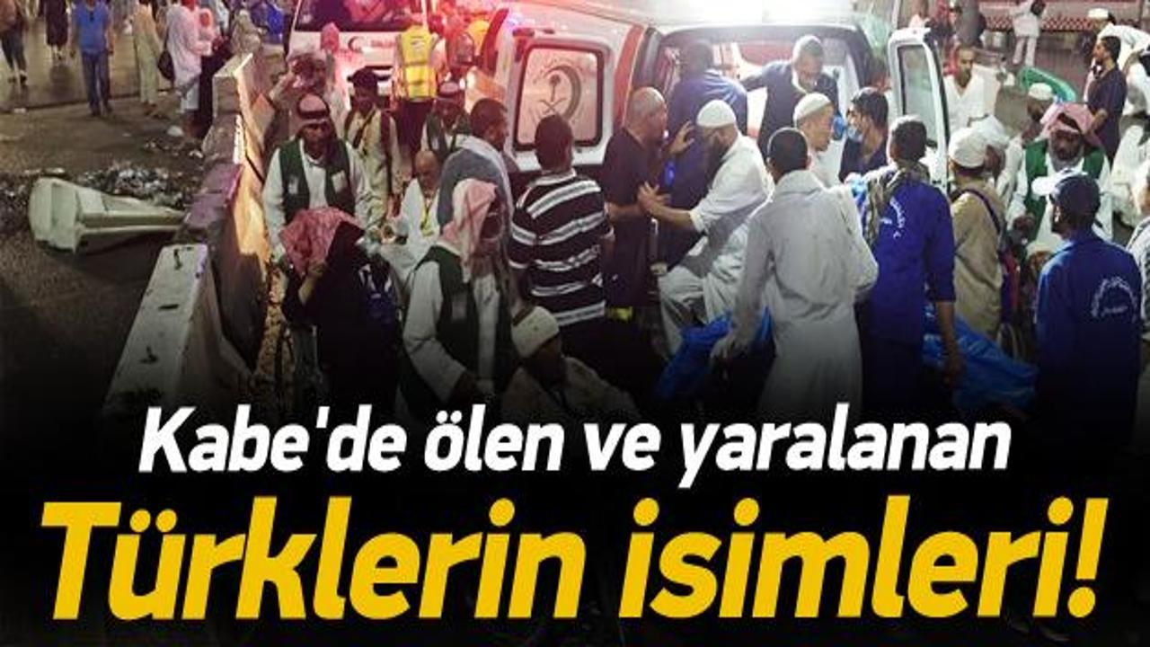 Kabe'de &ouml;len ve yaralanan T&uuml;rklerin isimleri