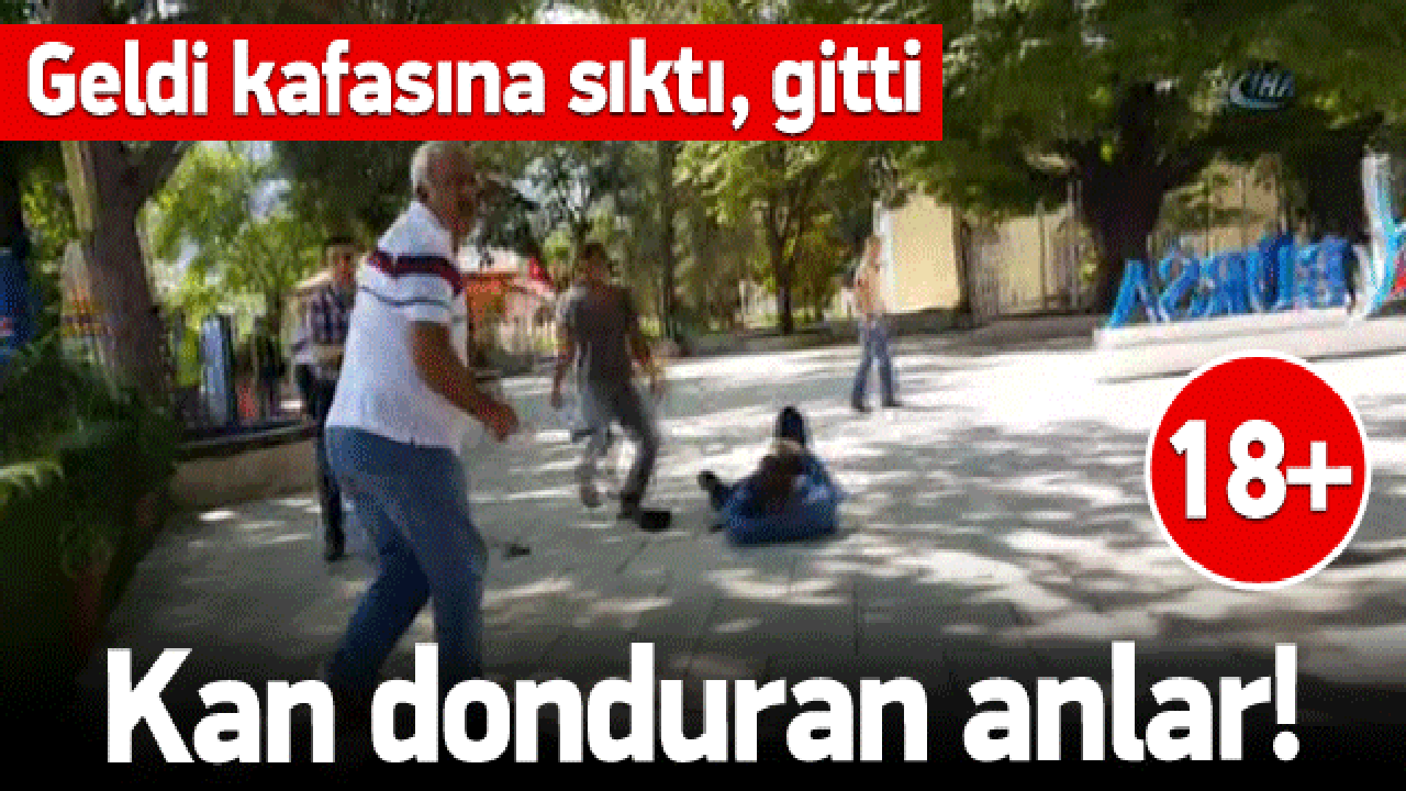 Kan donduran anlar! Kafasına b&ouml;yle ateş etti