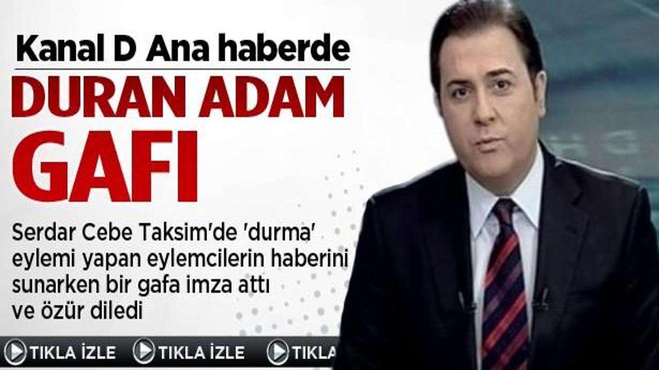Kanal D ana haberde 'Duran adam' gafı VİDEO